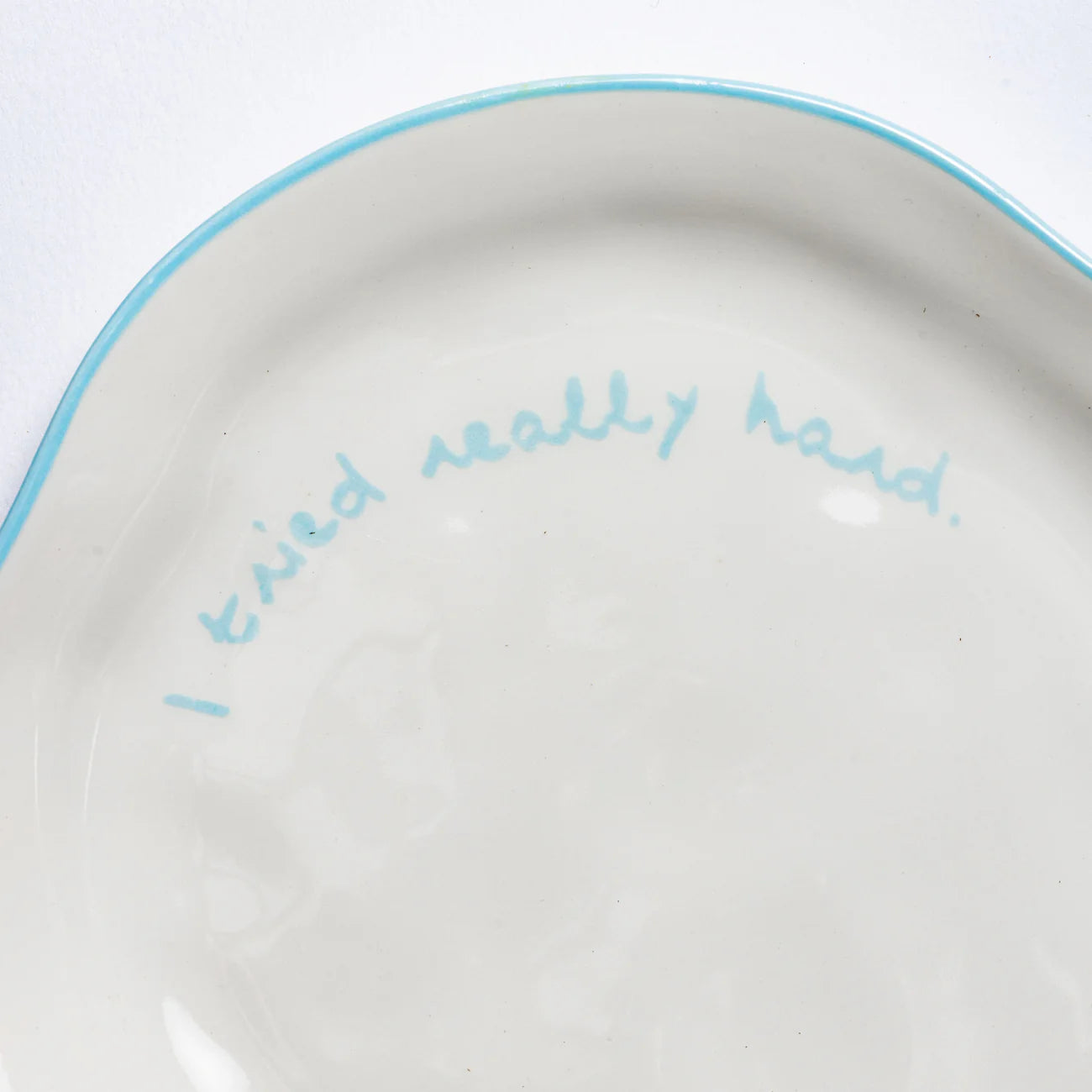 Slogan Plate, I Tried Really Hard (Light Blue)