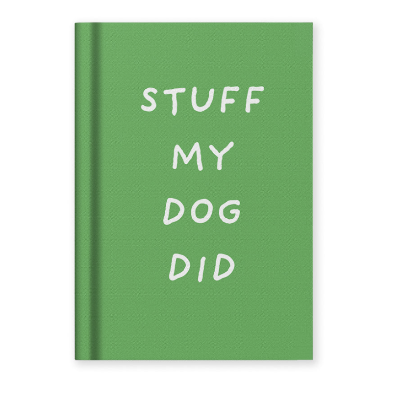 Stuff My Dog Did, Notebook (A7)