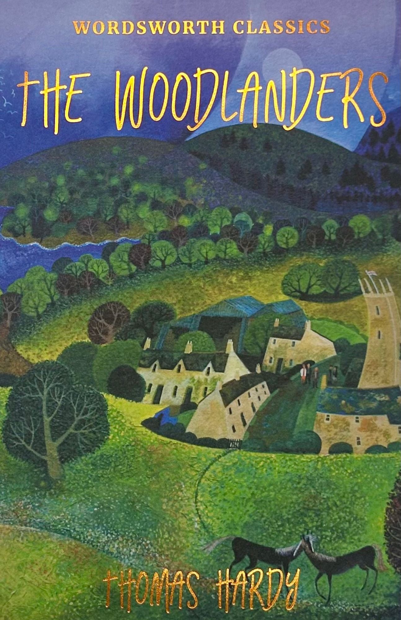 The Woodlanders - Thomas Hardy