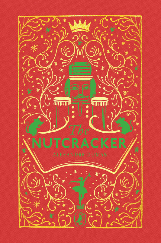 Tale of The Nutcracker - Alexandre Dumas (Clothbound HB)