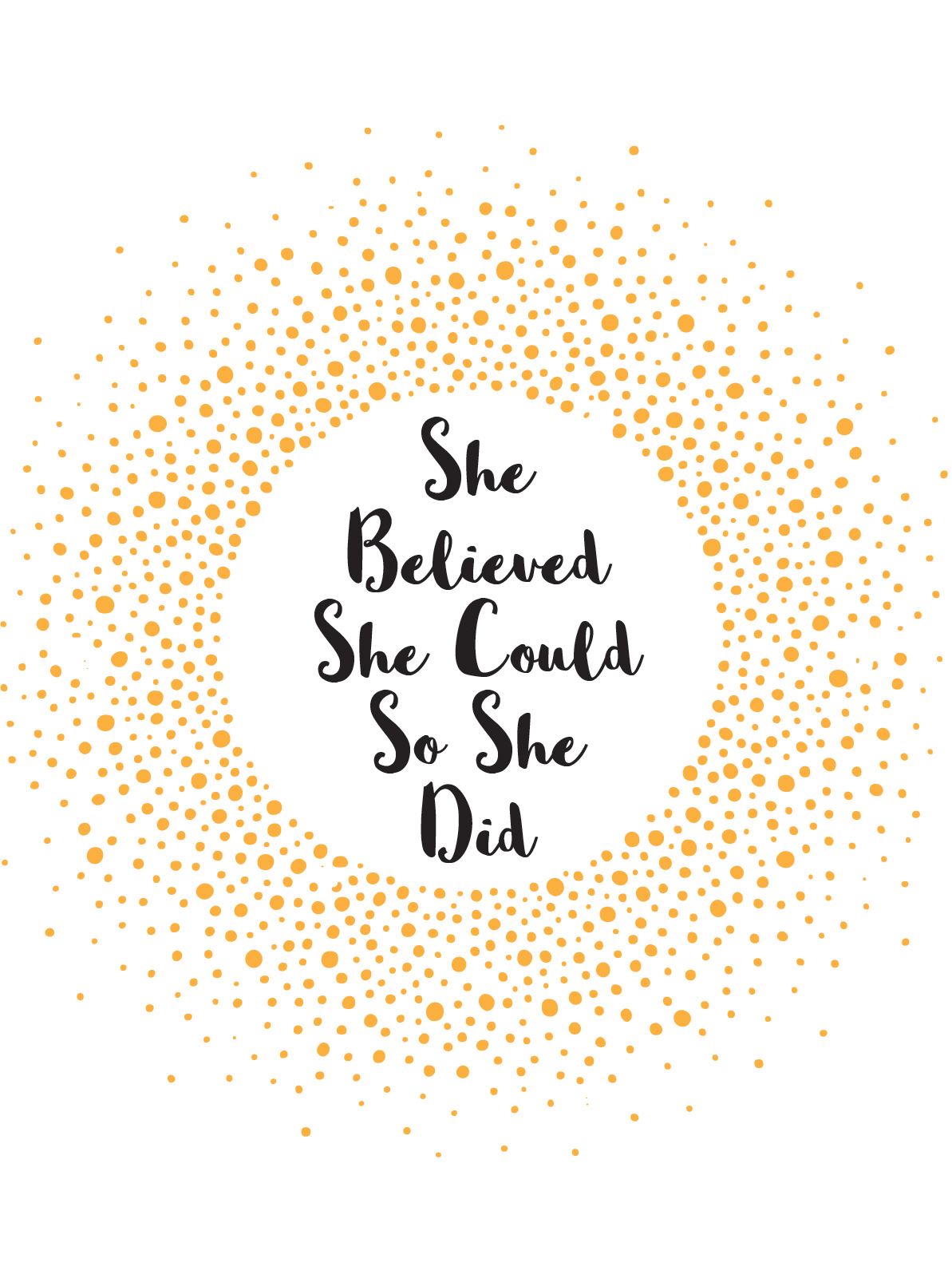 She Believed She Could So She Did