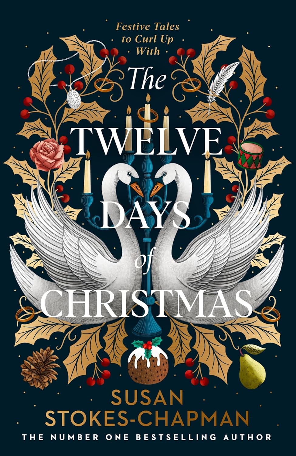 The Twelve Days of Christmas - Susan Stokes Chapman