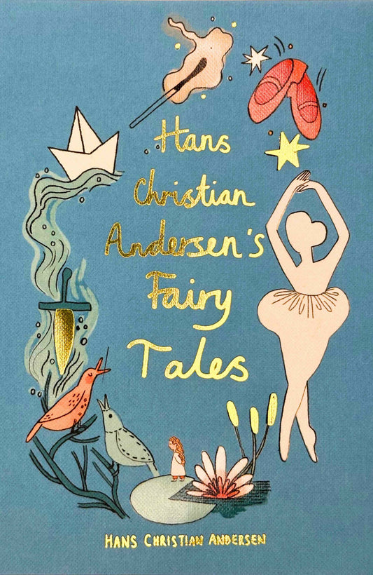Hans Christian Andersen Fairy Tales (Collectors Edition)