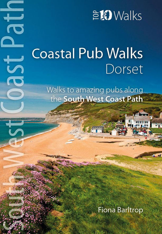 South West Coast Path: Coastal Pub Walks Dorset