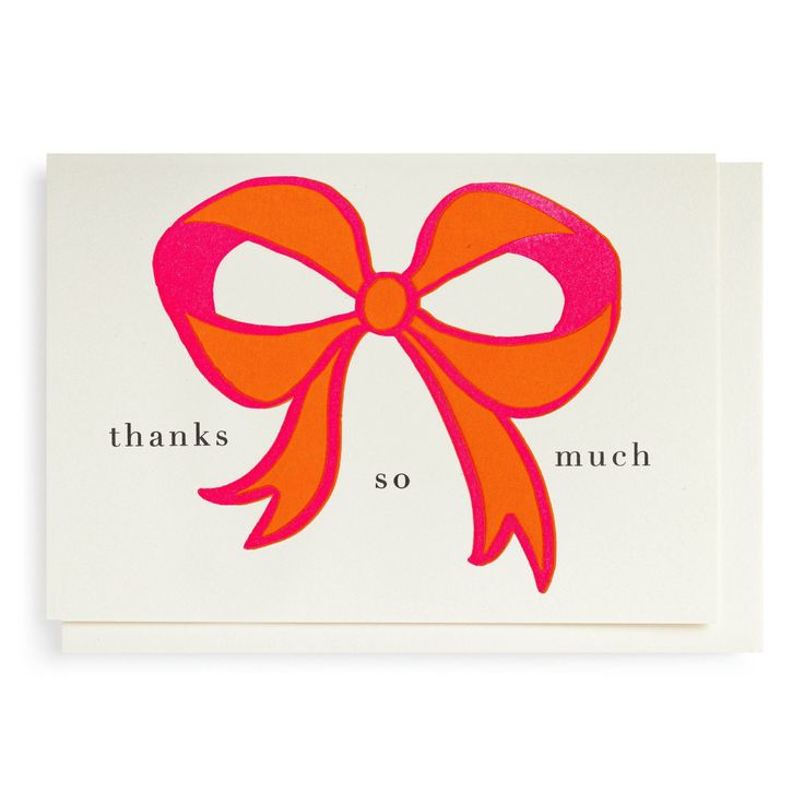 Bow "Thanks So Much" Card