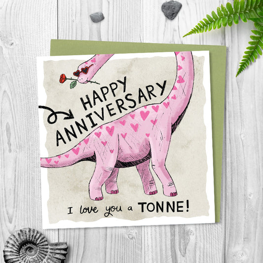 Happy Anniversary, I love you a TONNE!