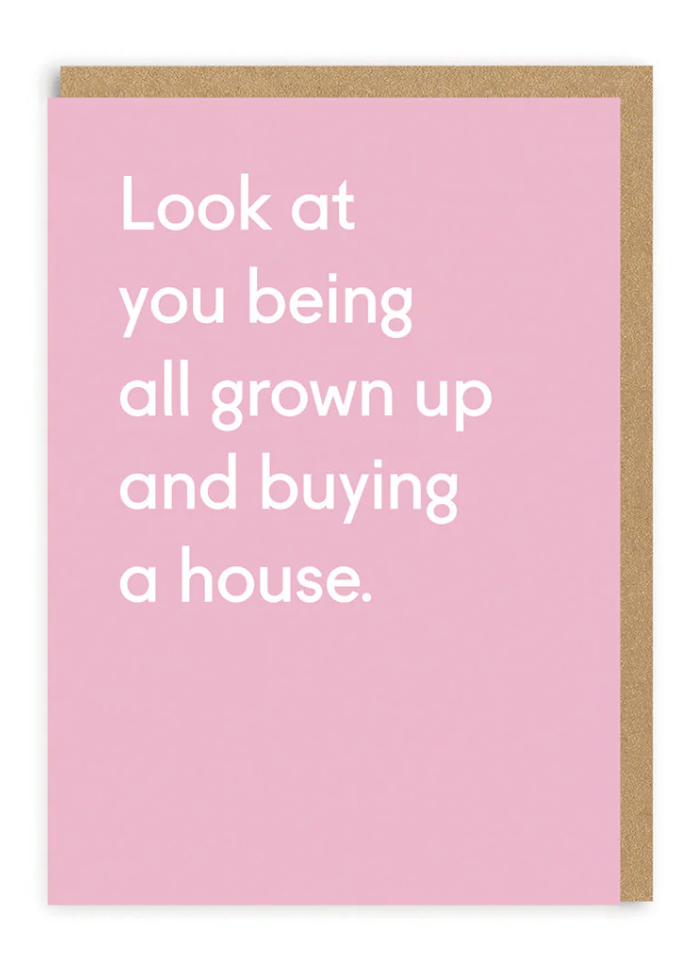 All Grown Up Buying a House