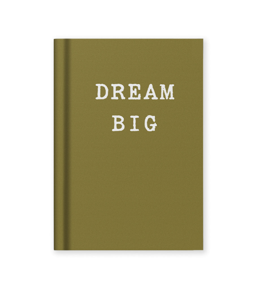Dream Big - Notebook