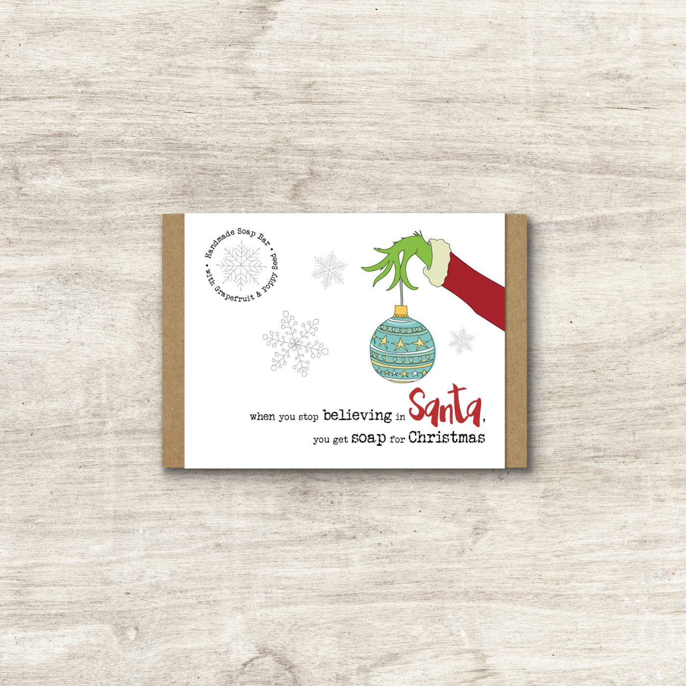 'believe in Santa' Soap